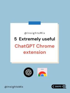 5 Useful ChatGPT Chrome extension